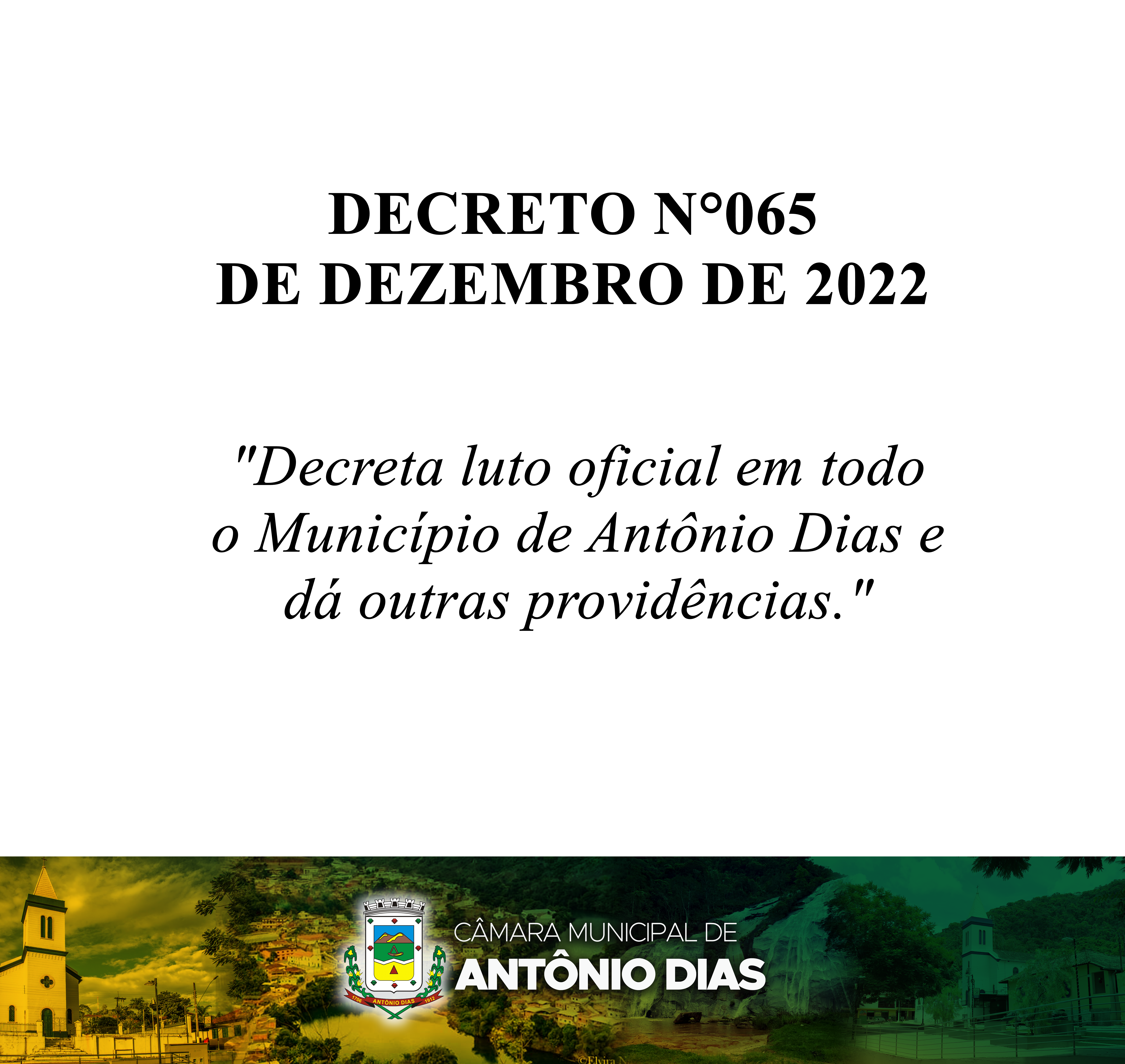 DECRETO DE LUTO OFICIAL, 29 DE DEZEMBRO DE 2022