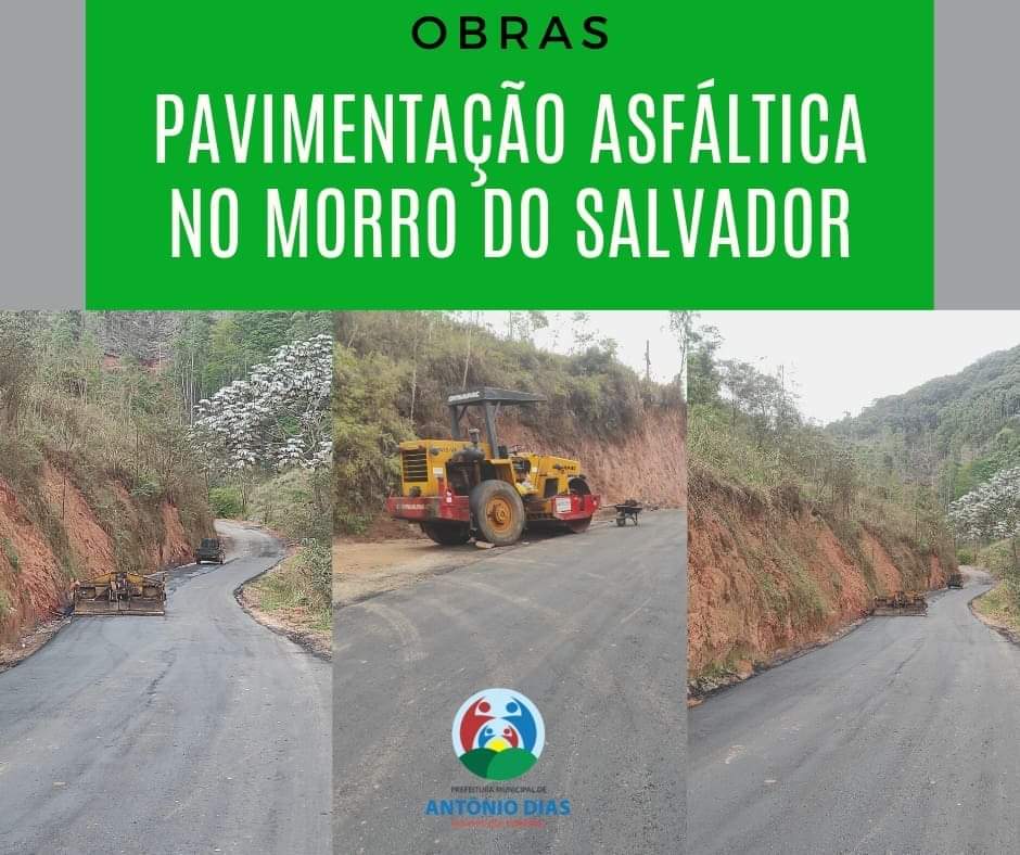 OBRAS DE PAVIMENTAÇÃO ASFÁLTICA NO MORRO DO SALVADOR...
