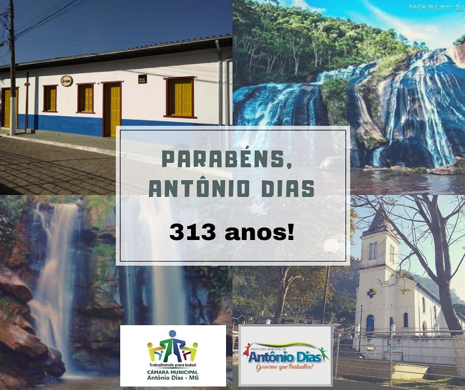 PARABÉNS ANTÔNIO DIAS PELOS 313 ANOS!