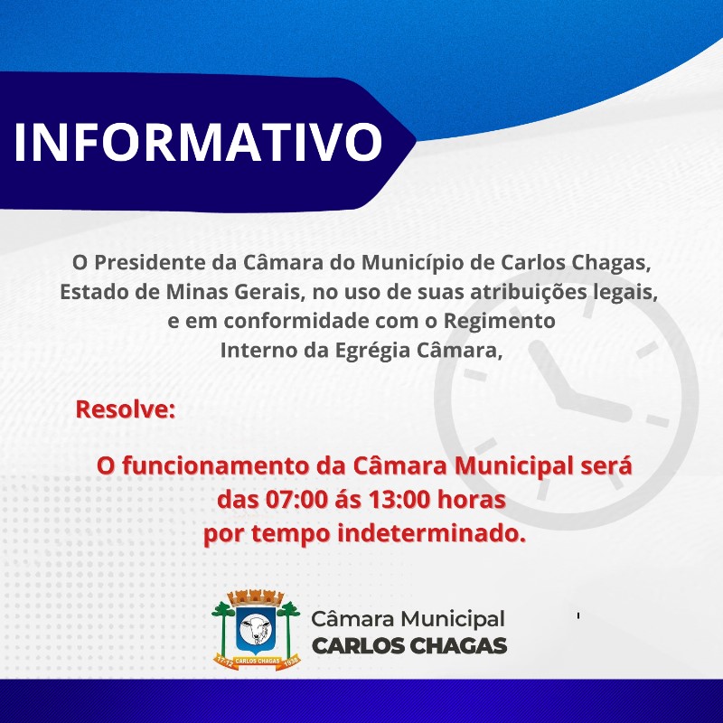 INFORMATIVO - FUNCIONAMENTO DA CÂMARA
