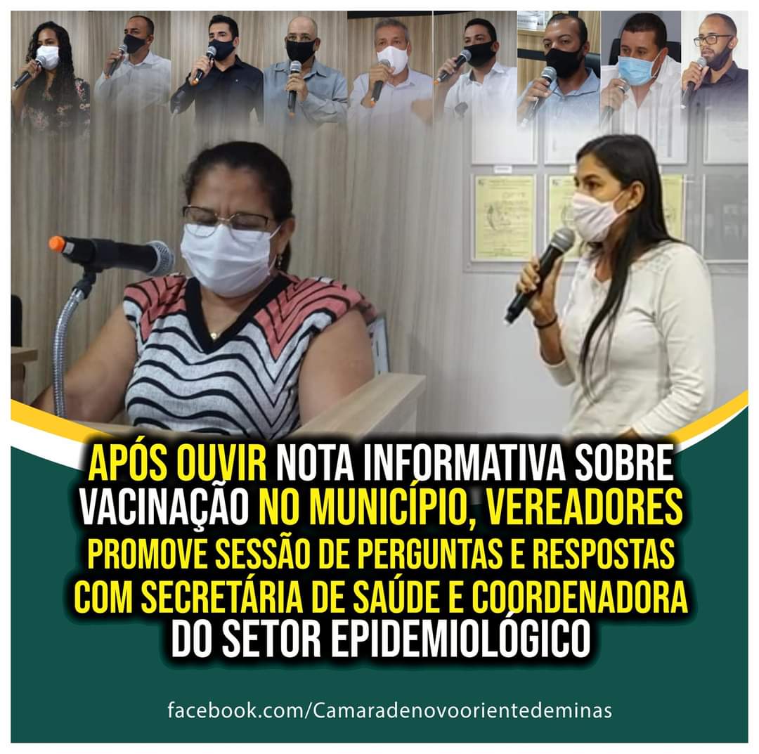 APÓS OUVIR NOTA INFORMATIVA SOBRE VACINAÇÃO NO MUNIC...