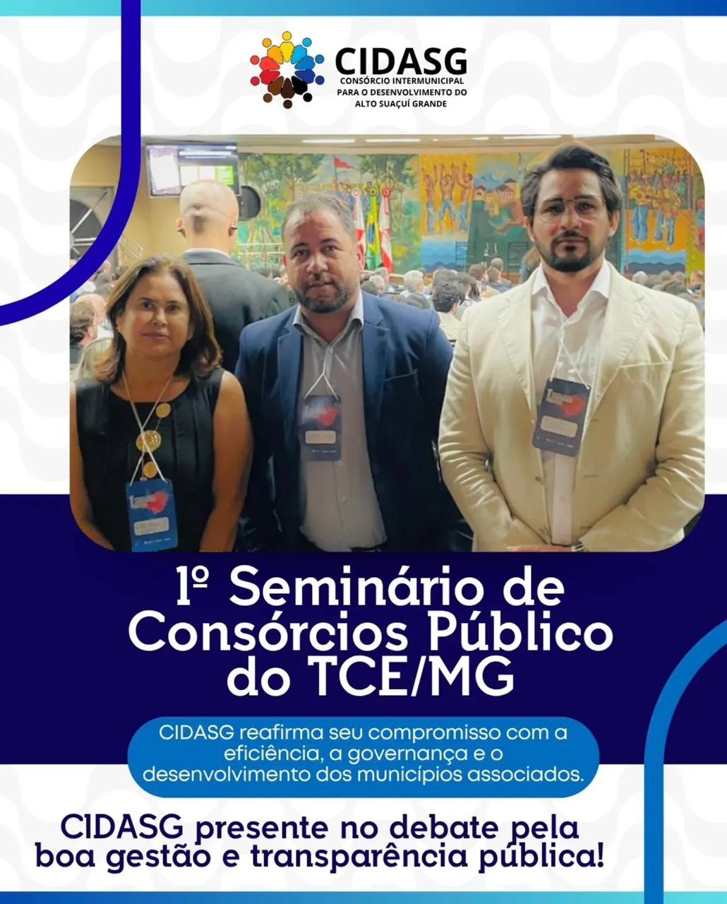 CIDASG PRESENTE NO 1º SEMINÁRIO DE CONSÓRCIOS PÚBLIC...