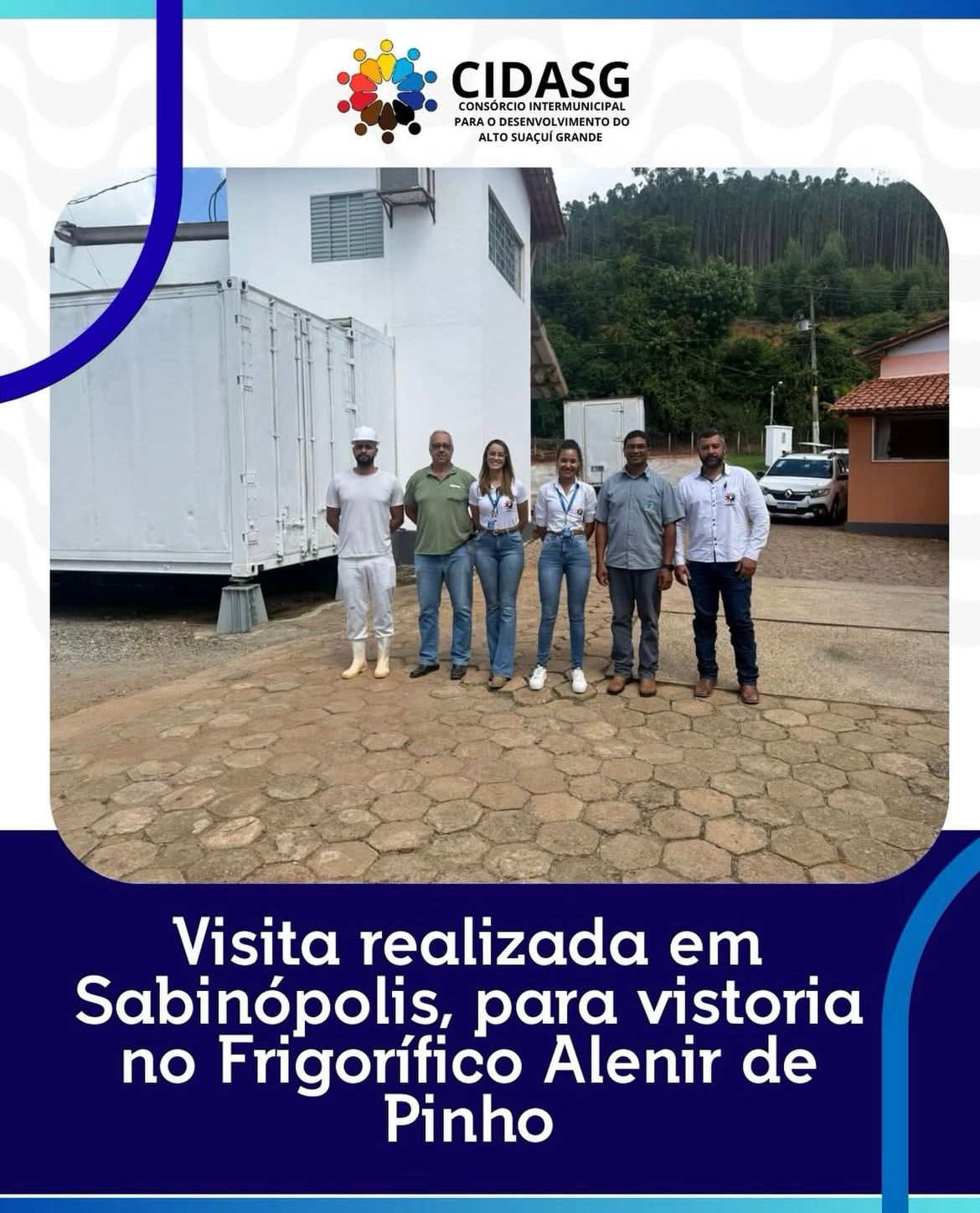 VISITA TÉCNICA EM SABINÓPOLIS AO FRIGORÍFICO ALENIR ...
