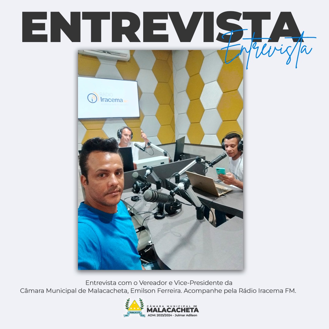 ENTREVISTA COM O VEREADOR E VICE-PRESIDENTE DA CÂMAR...