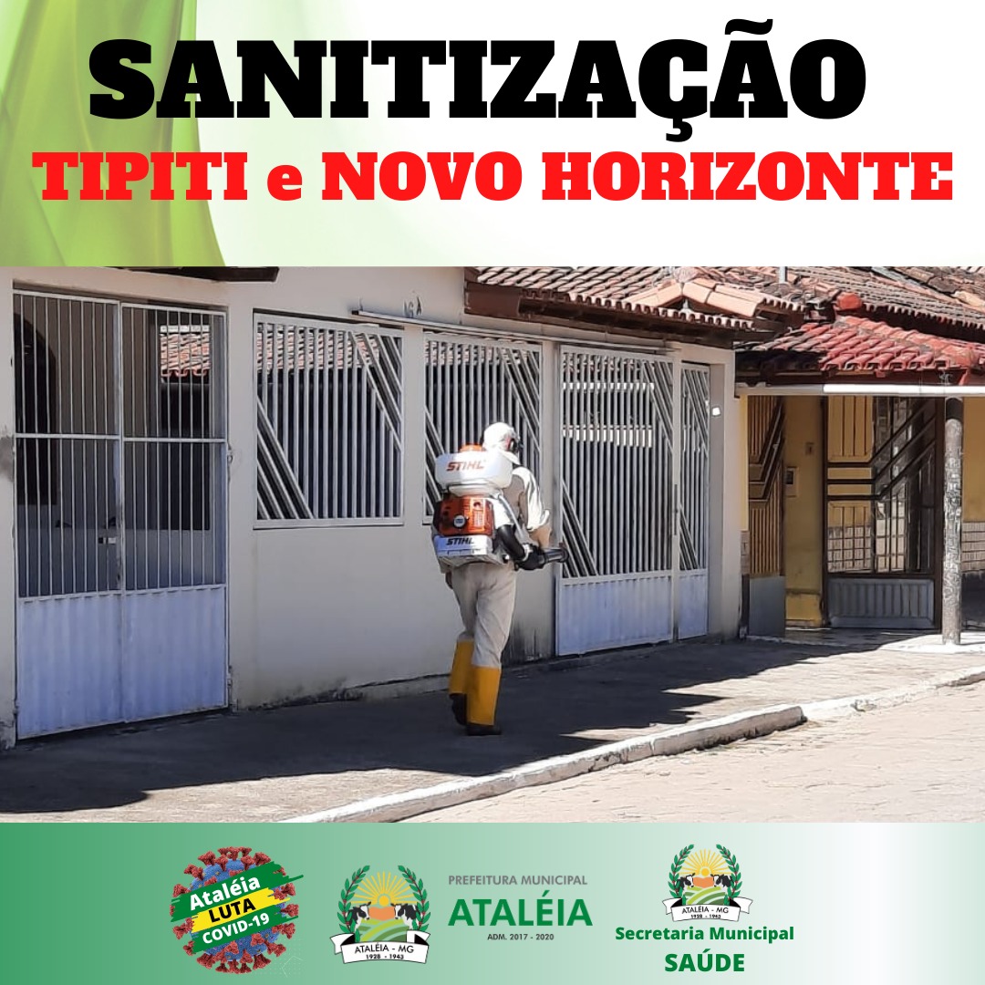 SANITIZAÇÃO EM TIPITI E NOVO HORIZONTE 📈