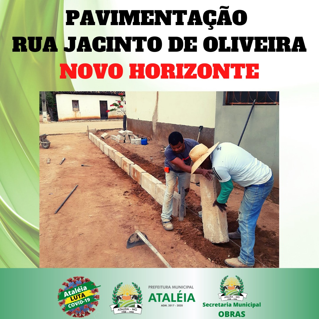 PAVIMENTAÇÃO DA RUA JACINTO DE OLIVEIRA EM NOVO HORI...
