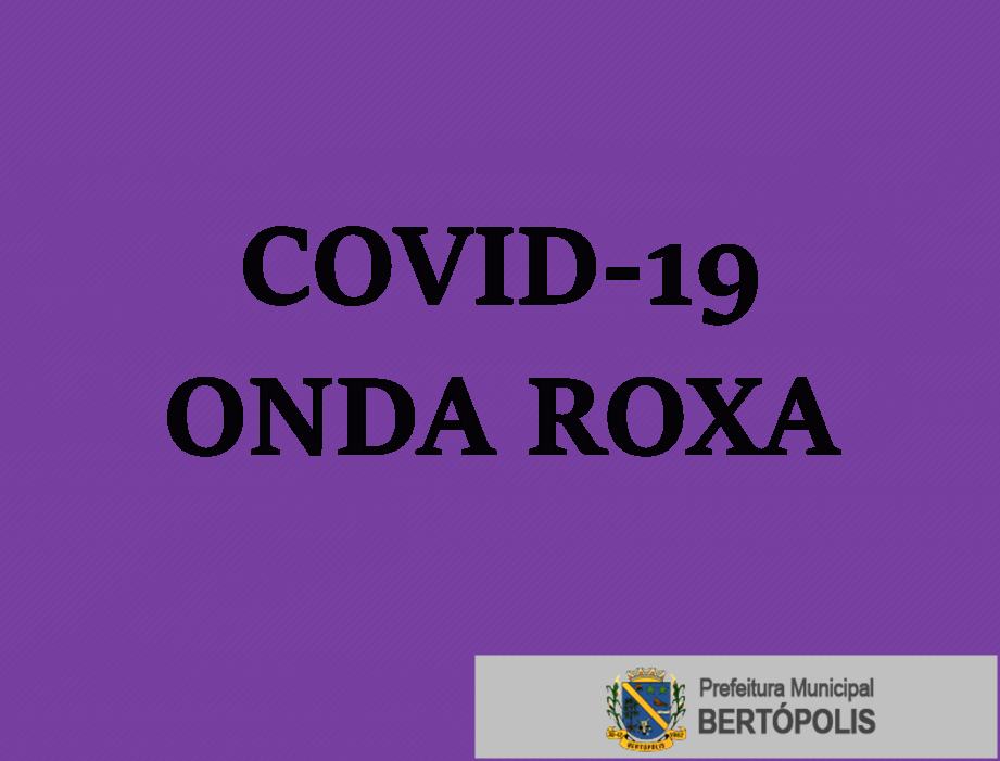 ONDA ROXA COVID-19