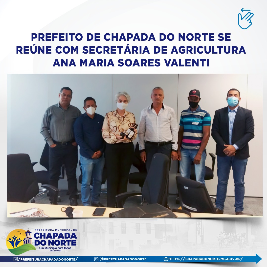 PREFEITO DE CHAPADA DO NORTE SE REÚNE COM SECRETÁRIA...