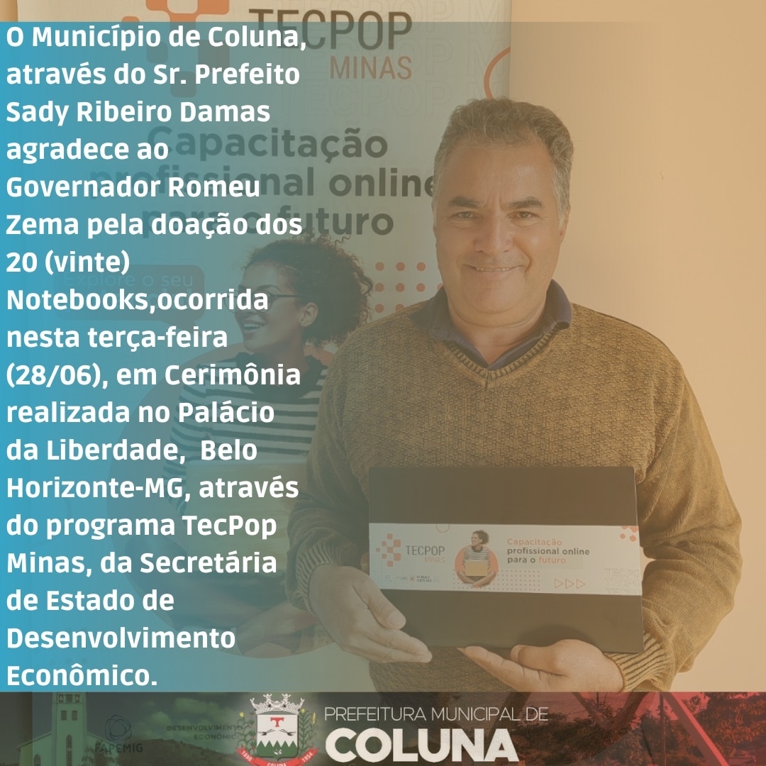 O MUNICÍPIO DE COLUNA, ATRAVÉS DO SR. PREFEITO SADY ...