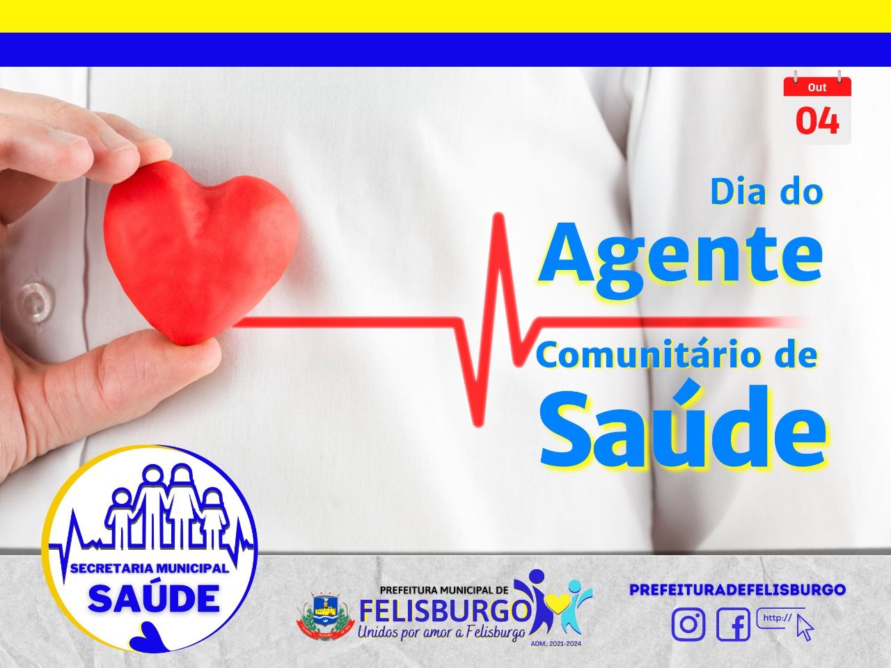 DIA DO AGENTE COMUNITÁRIO DE SAÚDE, 04 DE OUTUBRO