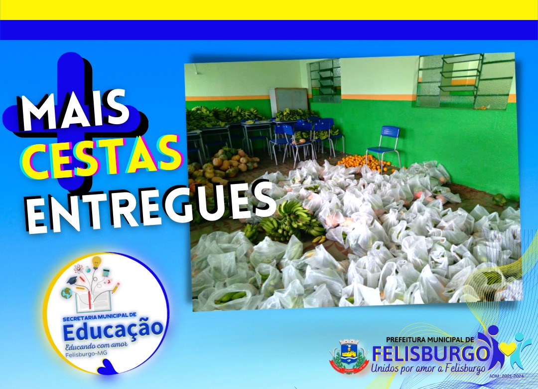 ENTREGA DE 830 KITS ALIMENTAÇÃO PARA TODOS OS ALUNOS...