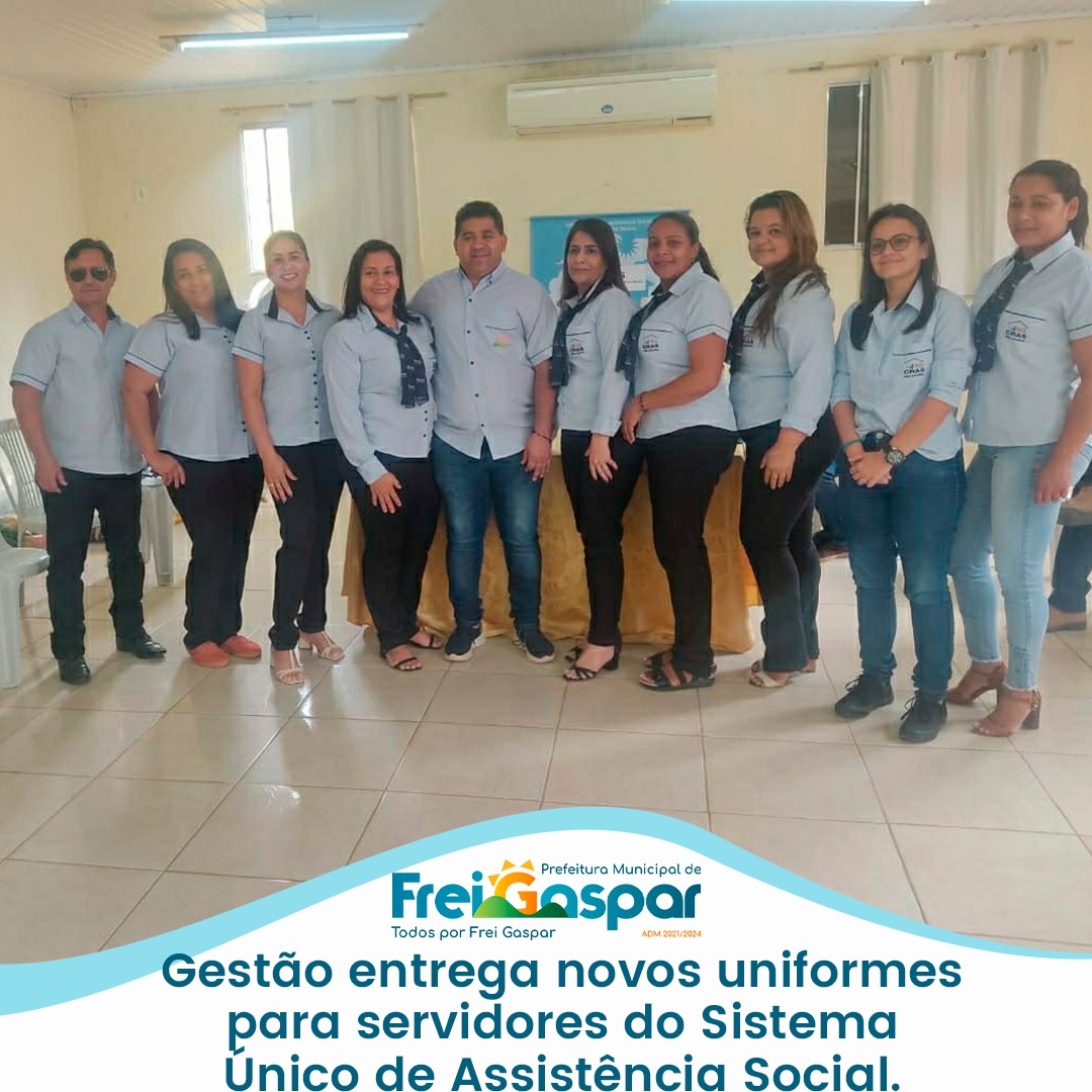 GESTÃO ENTREGA NOVOS UNIFORMES PARA SERVIDORES DO SI...