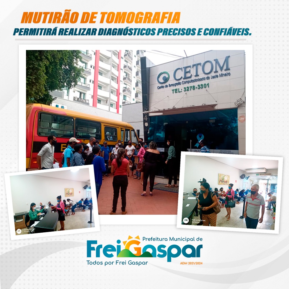 MUTIRÃO DE TOMOGRAFIA PERMITIRÁ REALIZAR DIAGNÓSTICO...