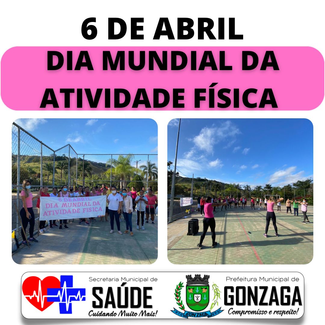 06 DE ABRIL DIA MUNDIAL DA ATIVIDADE FÍSICA