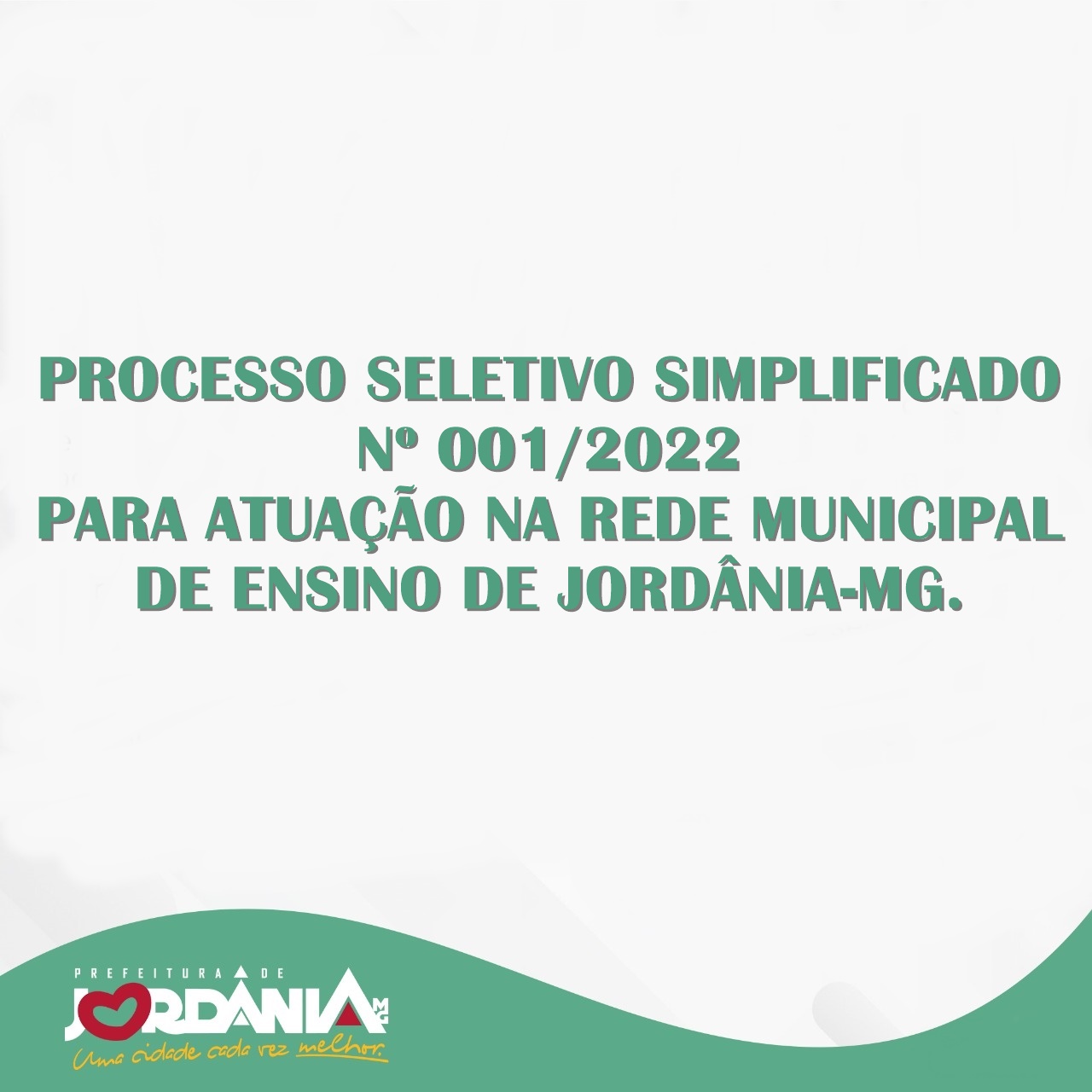 PROCESSO SELETIVO SIMPLIFICADO Nº 001/2022 PARA ATU...
