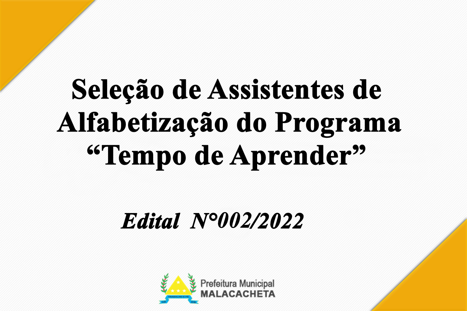 EDITAL N° 002 DE 2022 - SELEÇÃO DE ASSISTENTES DE AL...