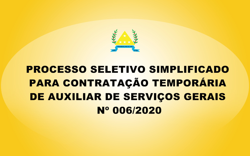 PROCESSO SELETIVO 006/2020