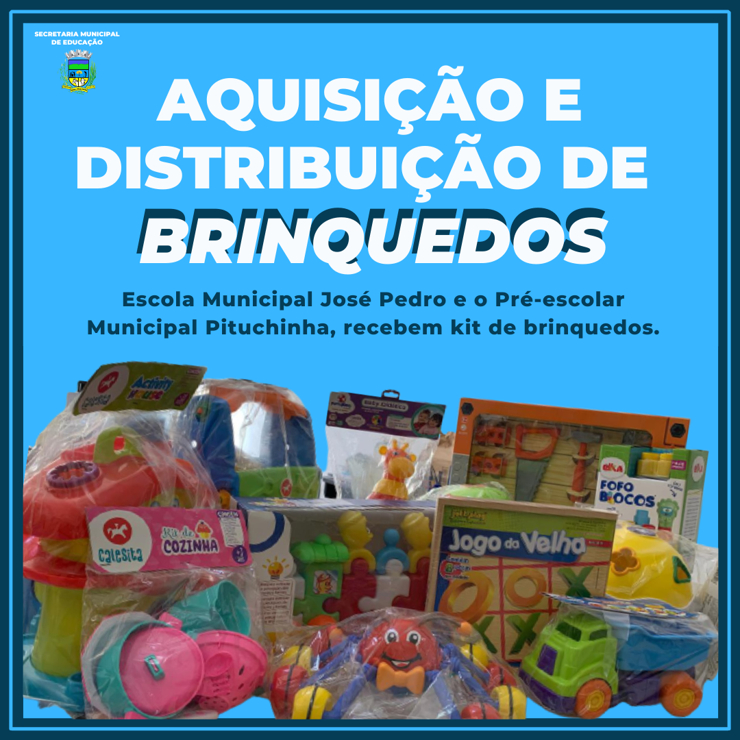 AQUISIÇÃO DE BRINQUEDO PARA A ESCOLA MUNICIPAL JOSÉ ...