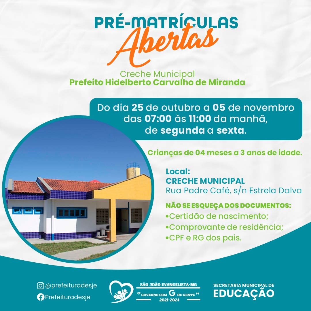 PRÉ-MATRÍCULAS ABERTAS CRECHE MUNICIPAL PREFEITO HID...