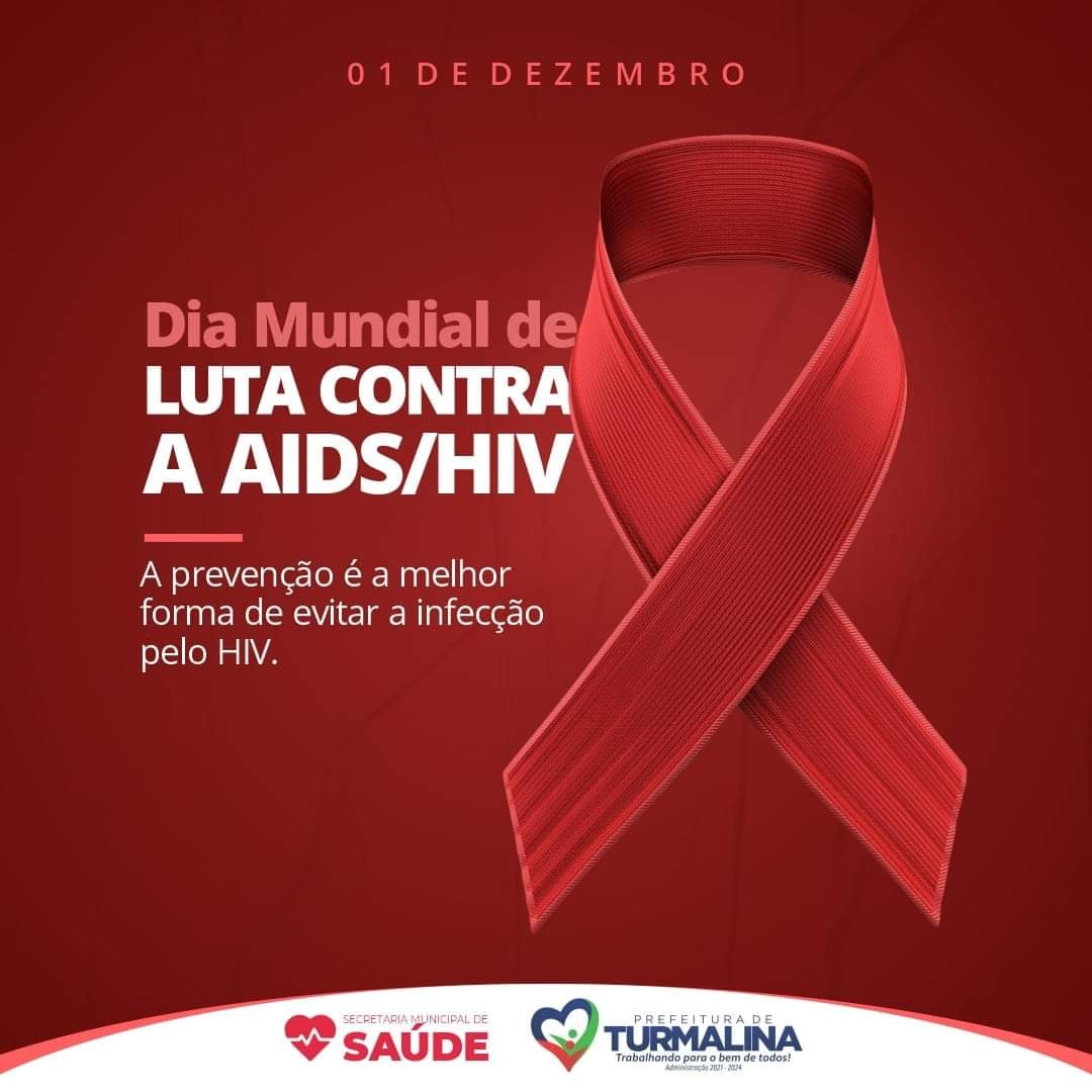 1º DE DEZEMBRO - DIA MUNDIAL DE LUTA CONTRA A AIDS /HIV