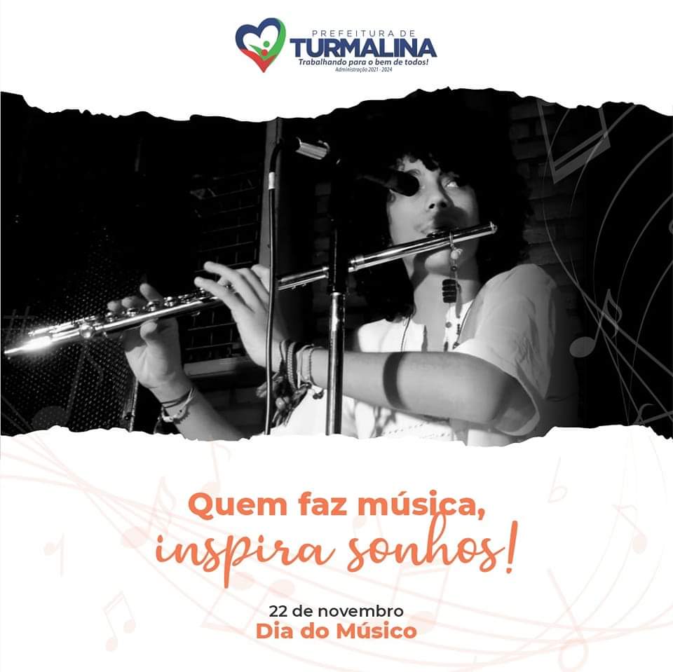 DIA DO MÚSICO, 22 DE NOVEMBRO