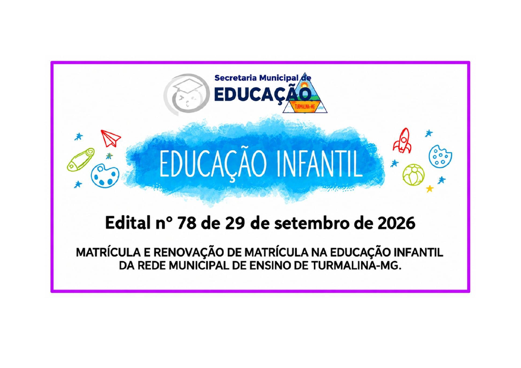 EDITAL Nº 078/2026 - DISPÕE SOBRE A RENOVAÇÃO DE MAT...