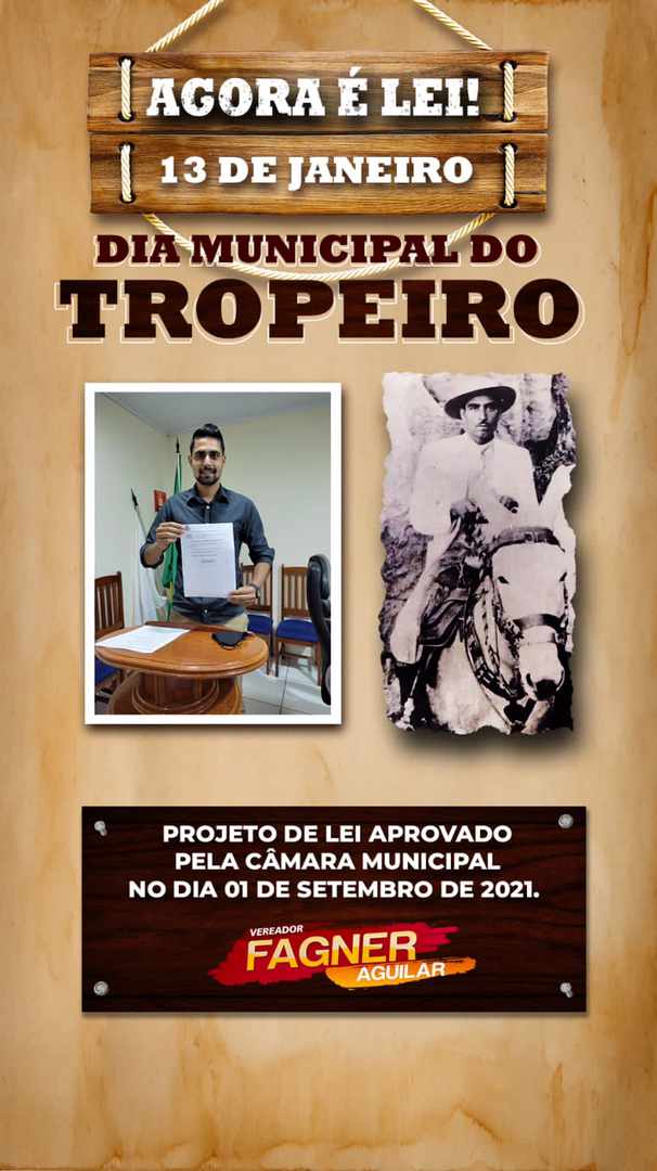 AGORA É LEI: 13 DE JANEIRO, DIA MUNICIPAL DO TROPEIRO