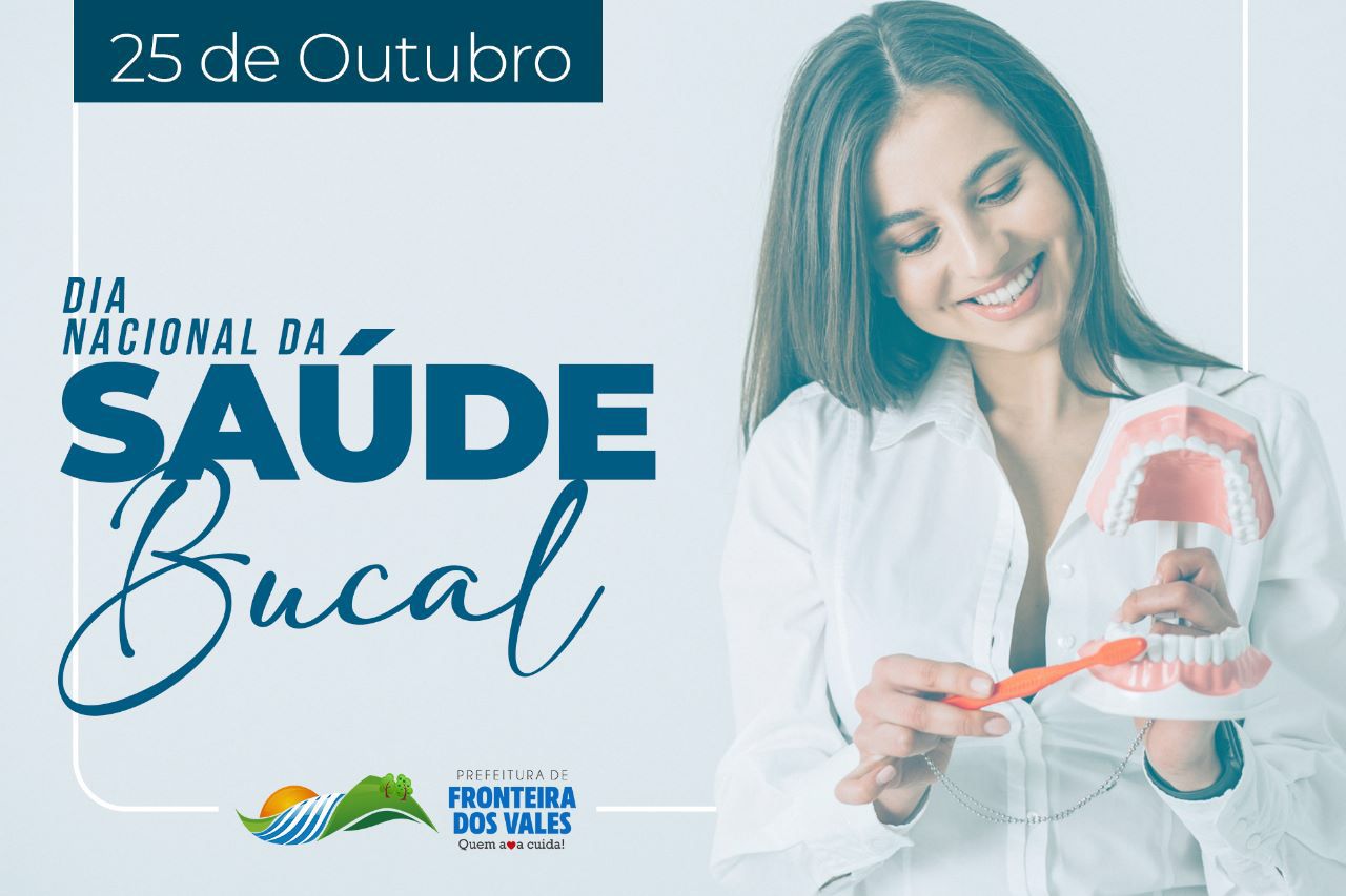 DIA NACIONAL DA SAÚDE BUCAL