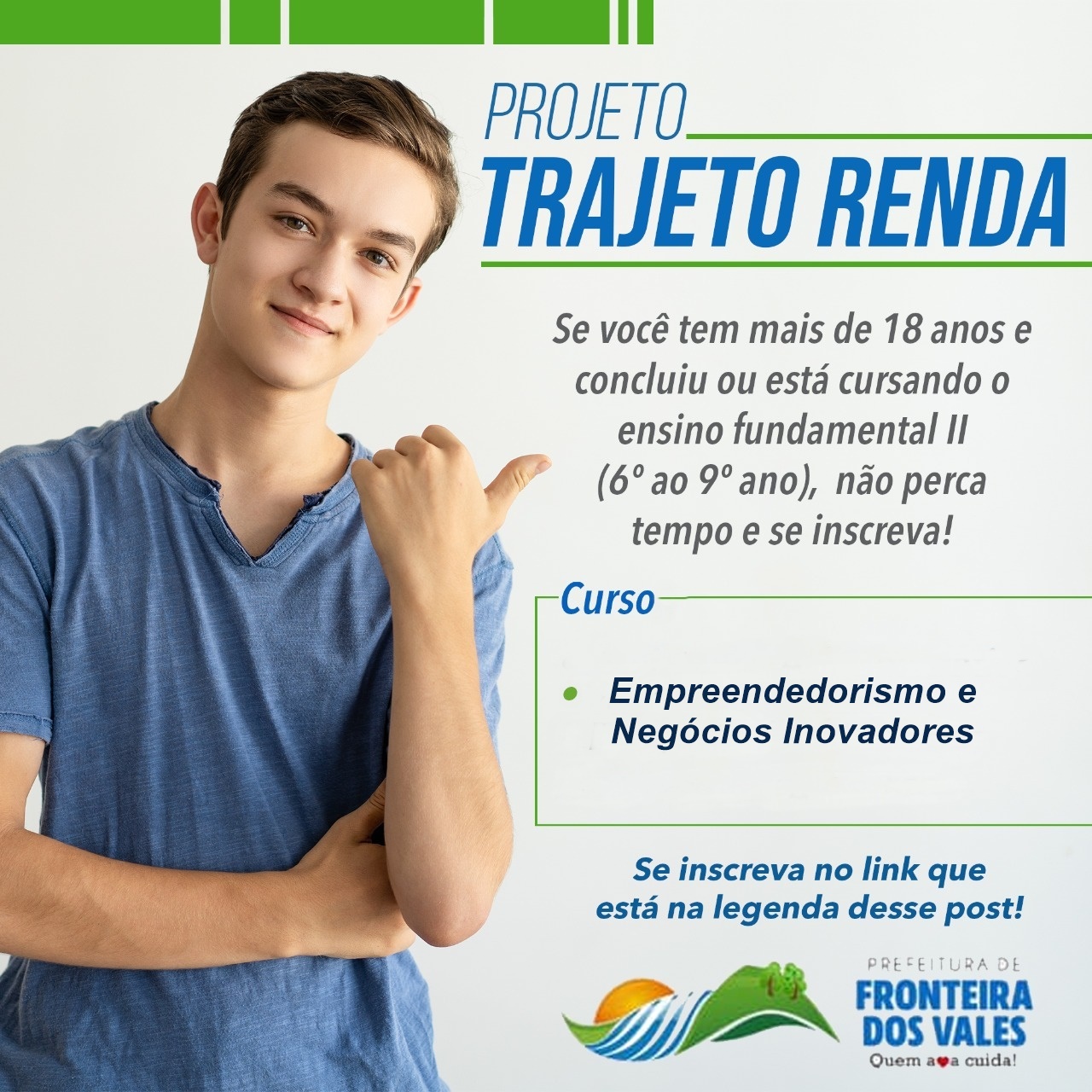 PRORROGADO INSCRIÇÕES DO PROJETO TRAJETO RENDA - FRO...