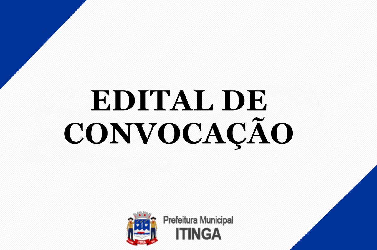 EDITAL DE CONVOCAÇÃO - ANO LETIVO 2022