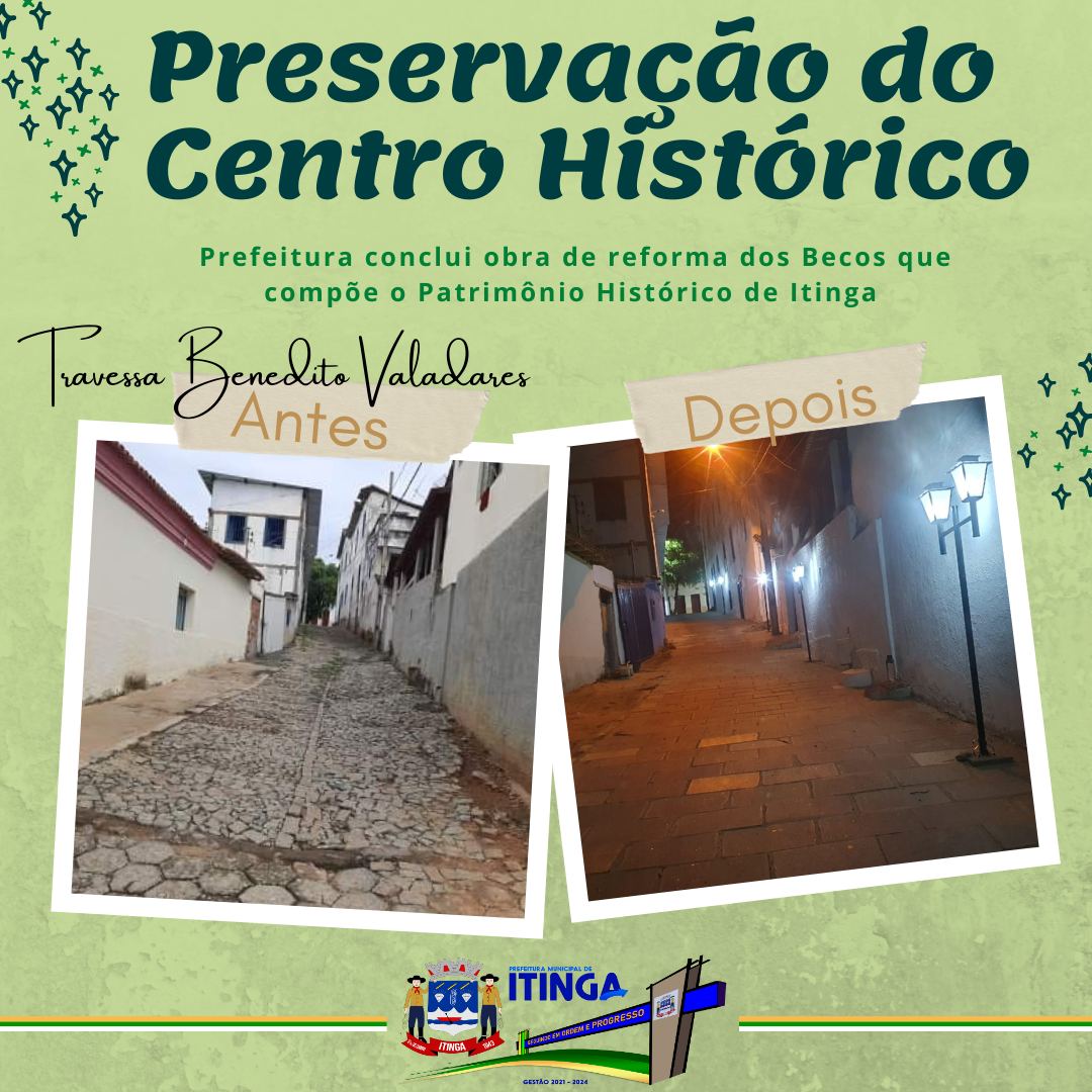 PREFEITURA CONCLUI REVITALIZAÇÃO DOS BECOS HISTÓRICOS