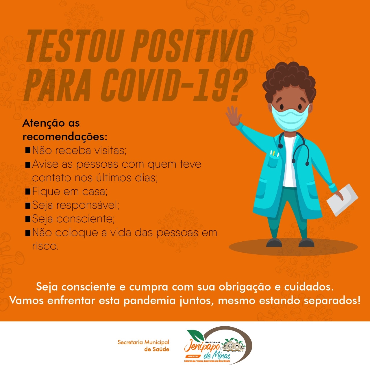 TESTOU POSITIVO PARA O COVID-19?