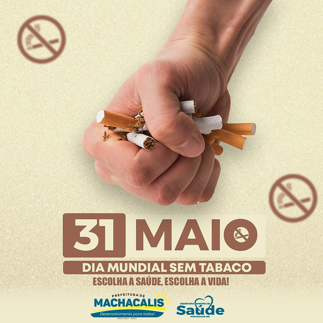 31 DE MAIO, DIA MUNDIAL SEM TABACO