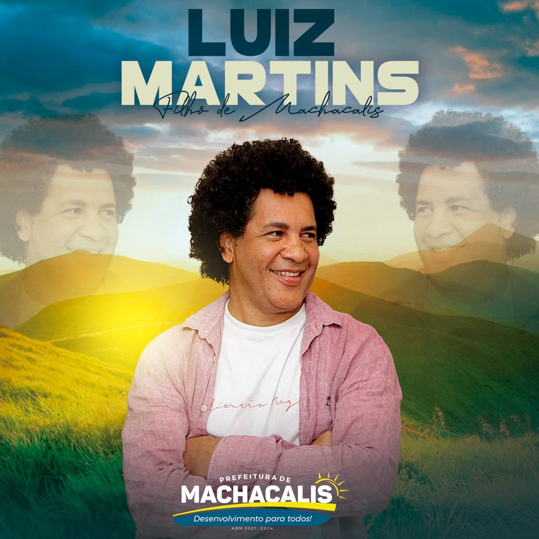 DOCUMENTÁRIO LUIZ MARTINS FILHO DE MACHACALIS/MG