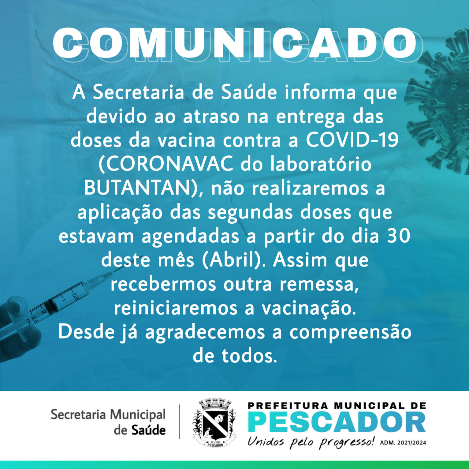 COMUNICADO SOBRE A VACINAÇÃO CONTRA O COVID-19