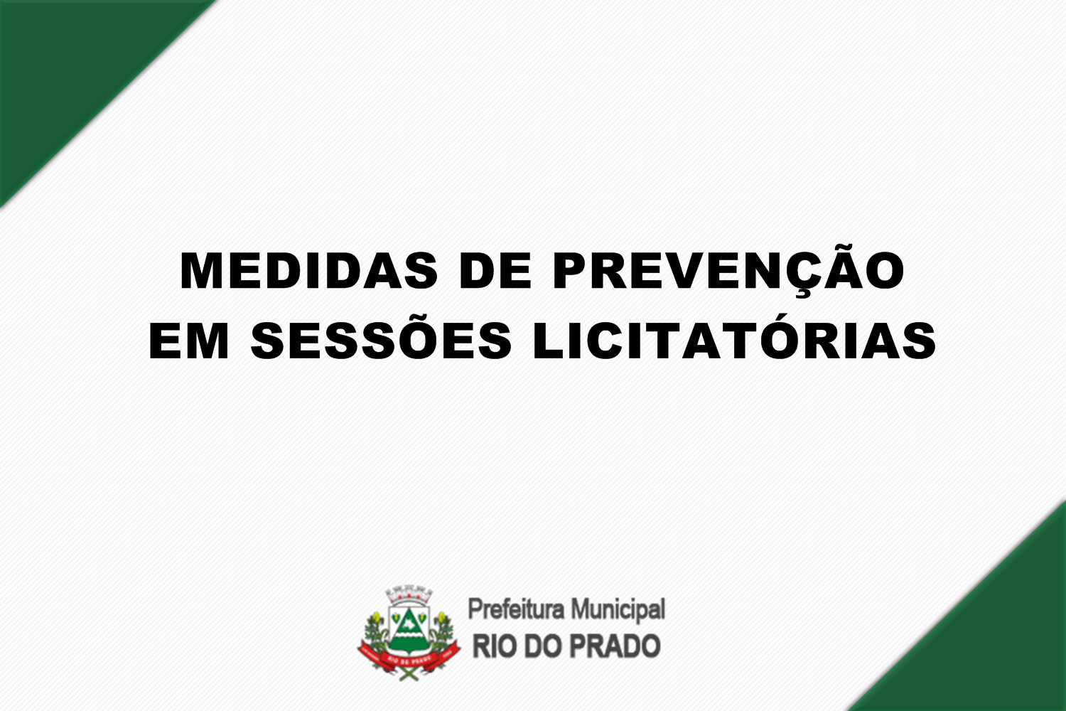 MEDIDAS PREVENTIVAS PARA REALIZAÇÃO DE SESSÃO LICITA...